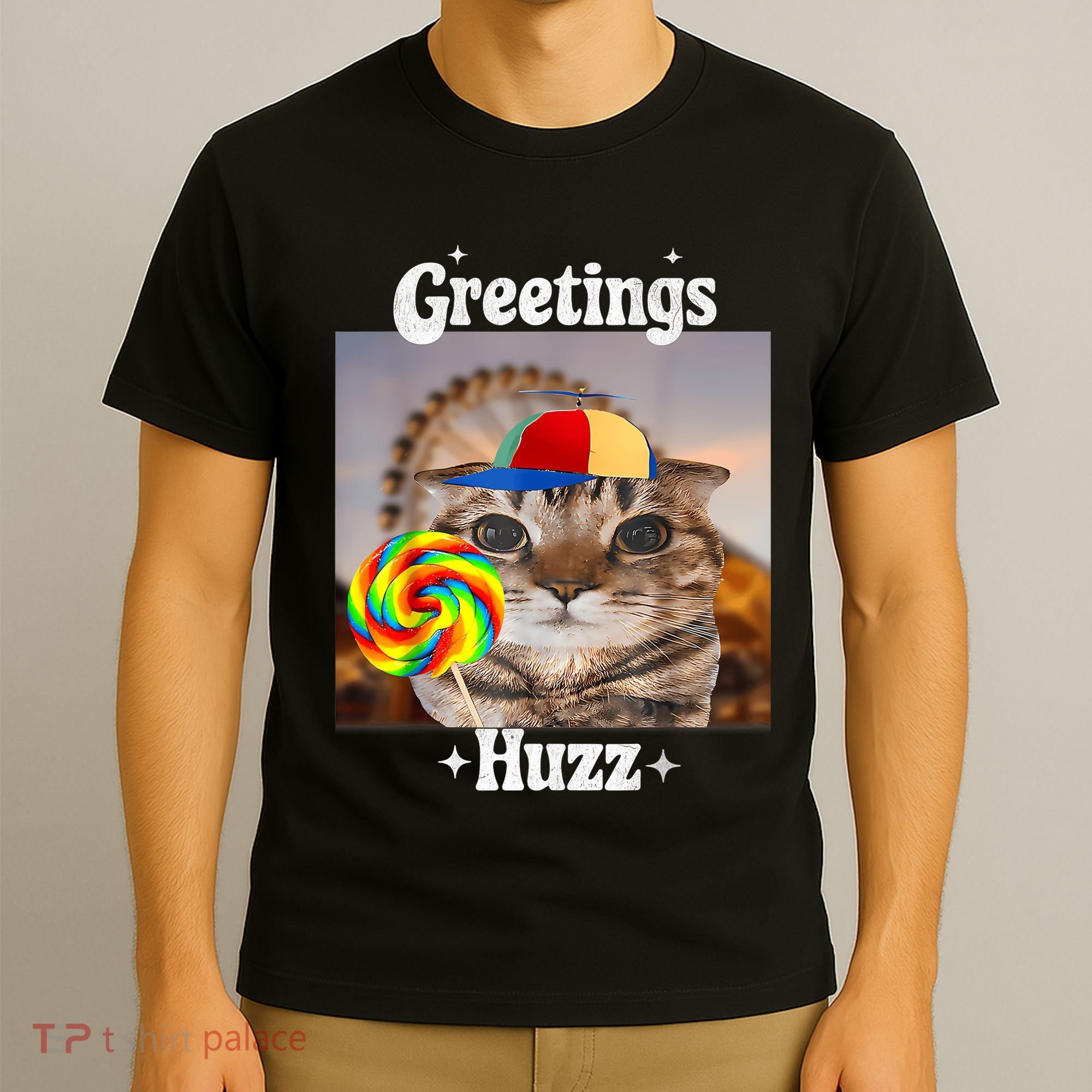Greetings Huzz Meme Funny Cat Lollipop T-Shirt