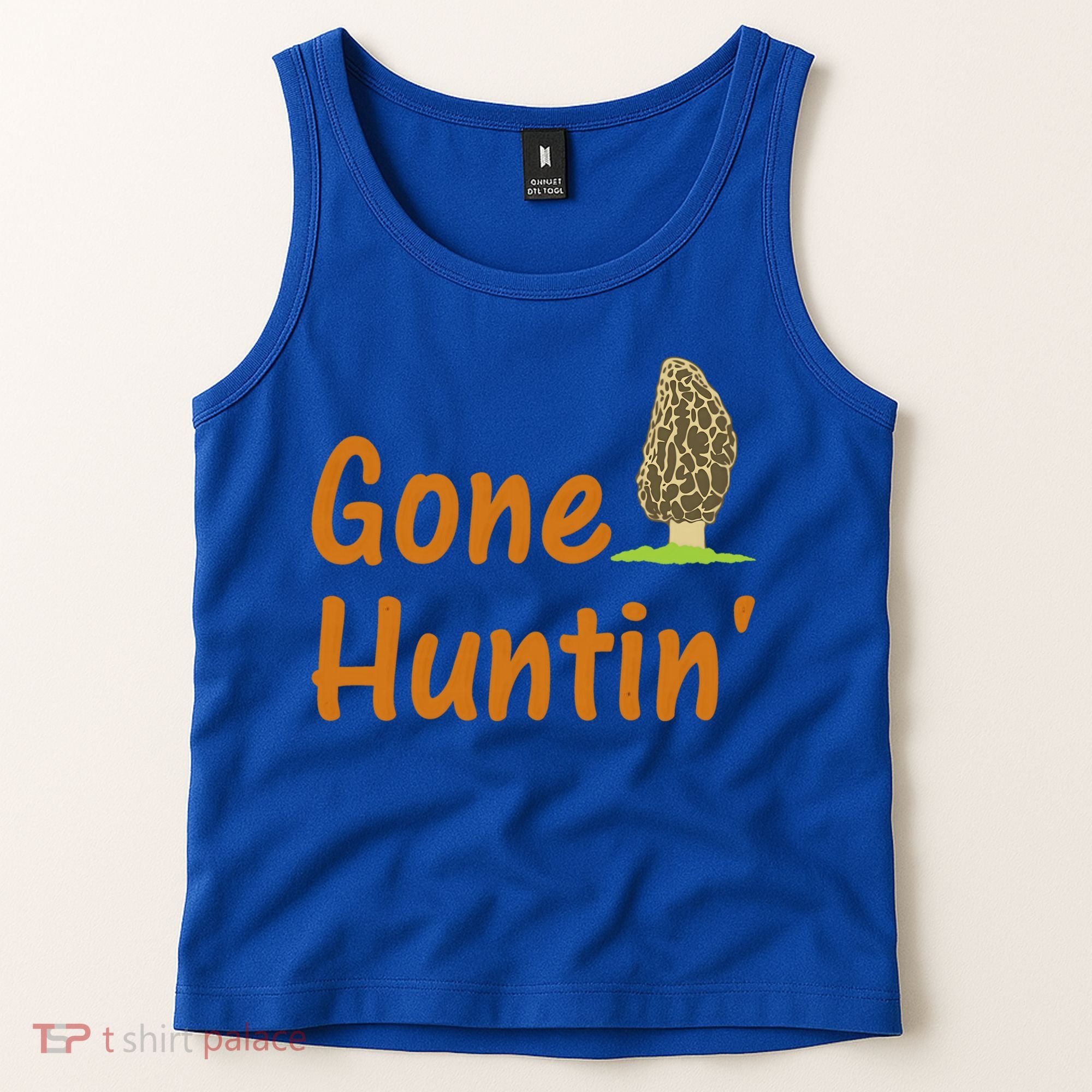 Gone Huntin' Morel Mushroom Hunter Gift Tank Top