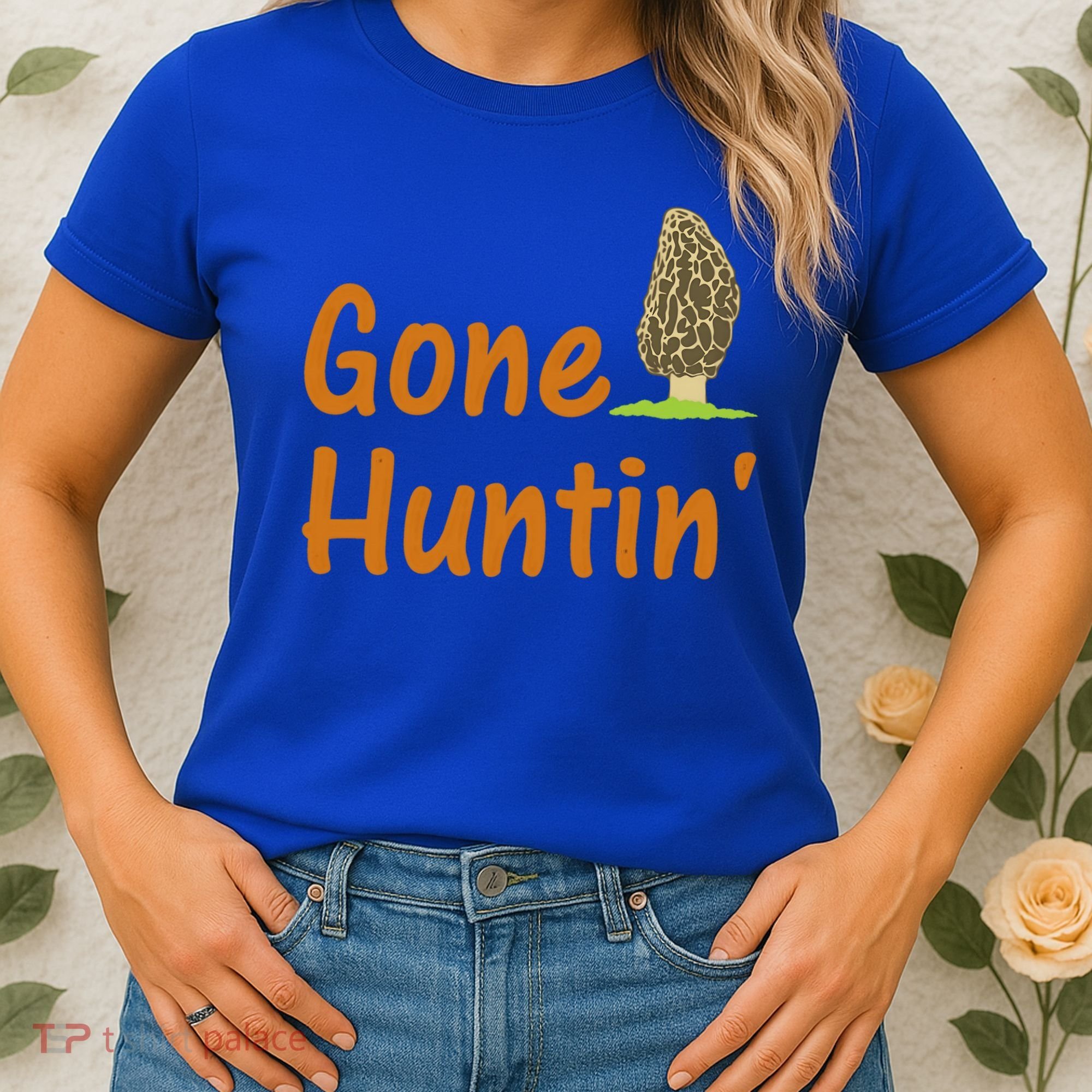 Gone Huntin' Morel Mushroom Hunter Gift Women's T-Shirt