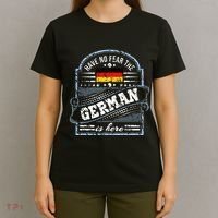 Germany Have No Fear The German Is Here T-Shirt thumb 4