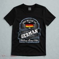 Germany Have No Fear The German Is Here T-Shirt thumb 5