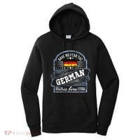 Germany Have No Fear The German Is Here Women's Hoodie thumb 0