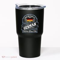 Germany Have No Fear The German Is Here Tumbler thumb 0