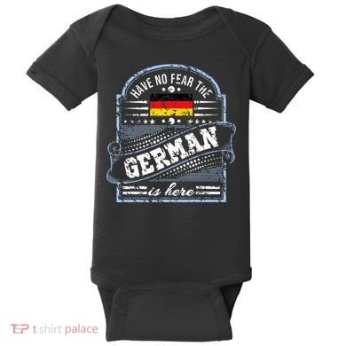 Germany Have No Fear The German Is Here Baby Bodysuit