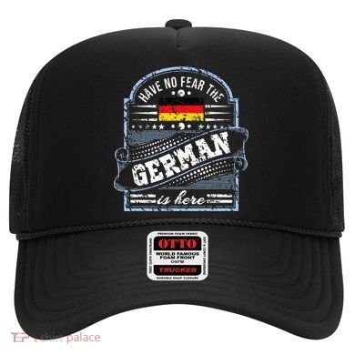 Germany Have No Fear The German Is Here Hat
