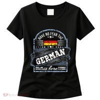 Germany Have No Fear The German Is Here Women's T-Shirt thumb 0