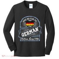 Germany Have No Fear The German Is Here Kids Long Sleeve Shirt thumb 0