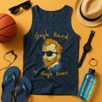 Gogh Hard Or Gogh Home Funny Vincent Van Gogh Tank Top thumb 4