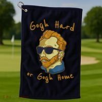 Gogh Hard Or Gogh Home Funny Vincent Van Gogh Golf Towel thumb 1