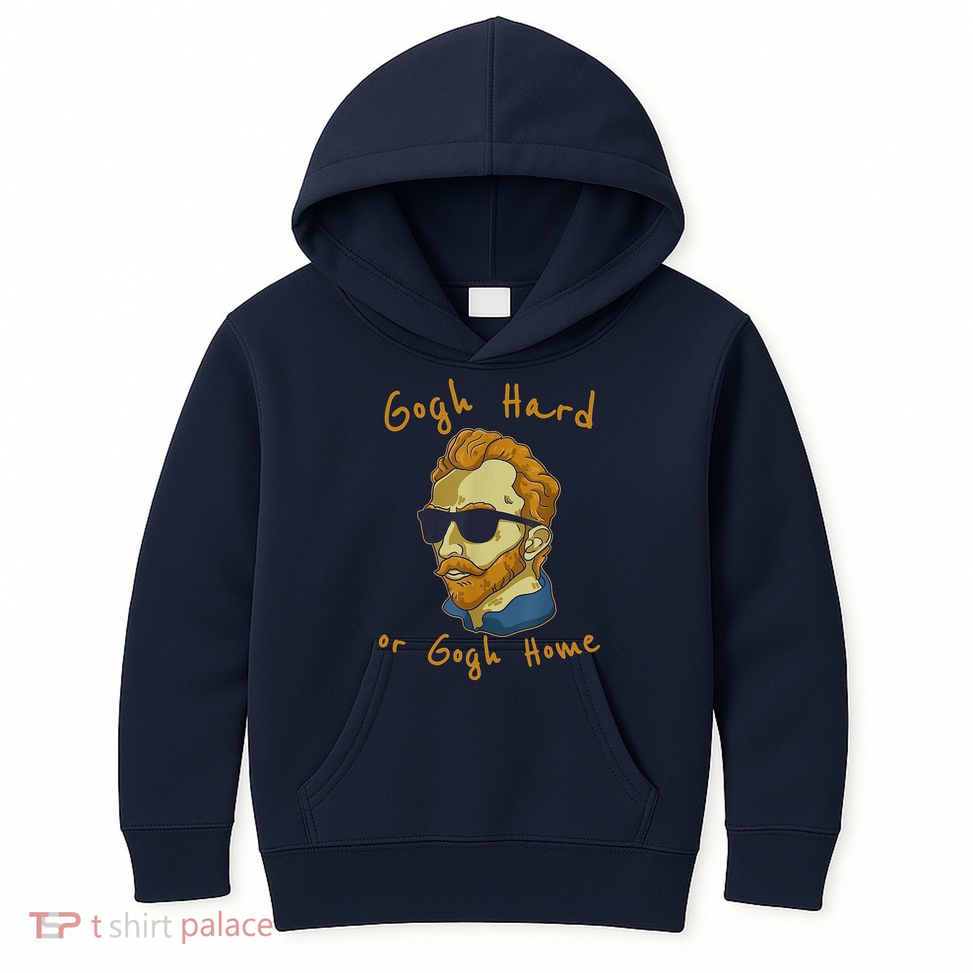 Gogh Hard Or Gogh Home Funny Vincent Van Gogh Kids Hoodie