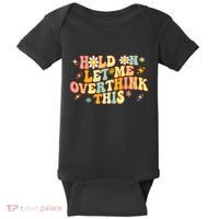 Groovy Hold On Let Me Overthink This Funny Mom Overthinking Baby Bodysuit thumb 0