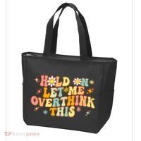 Groovy Hold On Let Me Overthink This Funny Mom Overthinking Tote Bag thumb 3