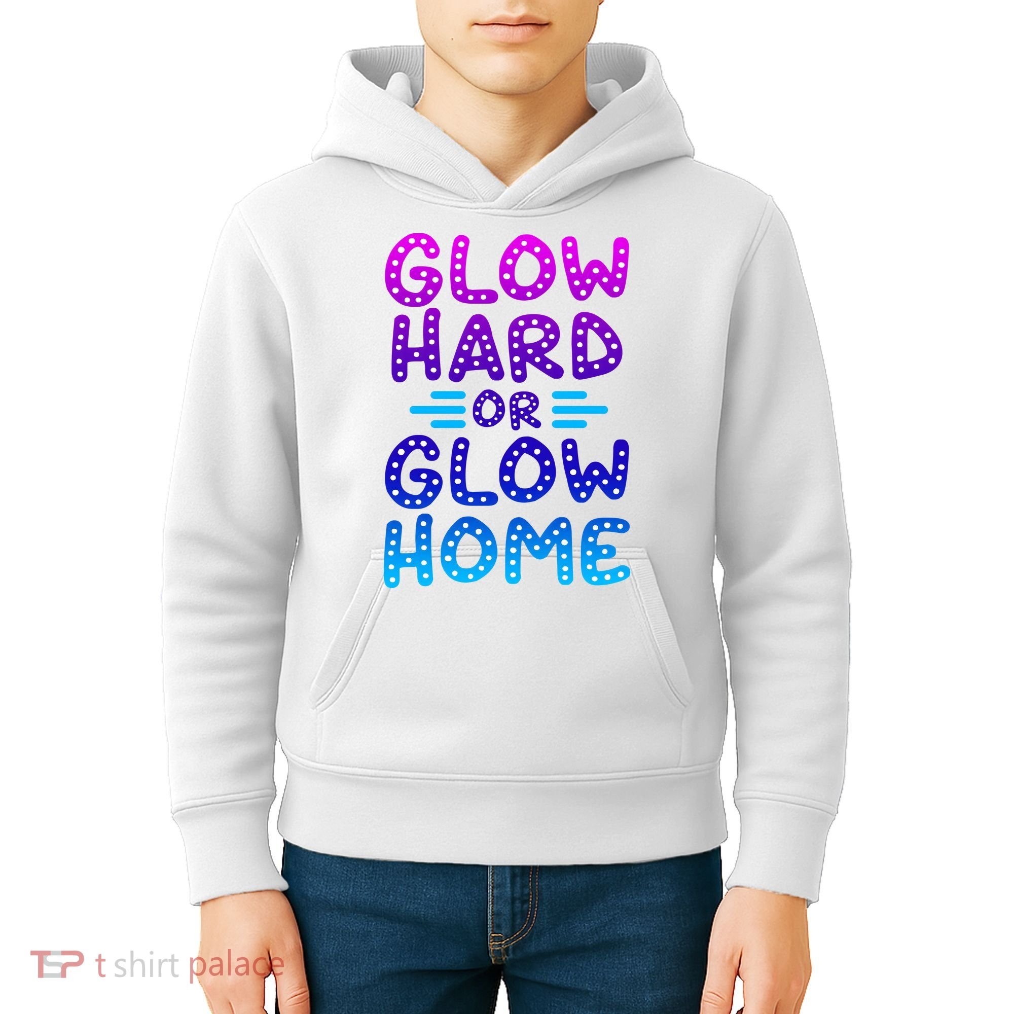 Glow Hard Or Glow Home Party Kids Hoodie