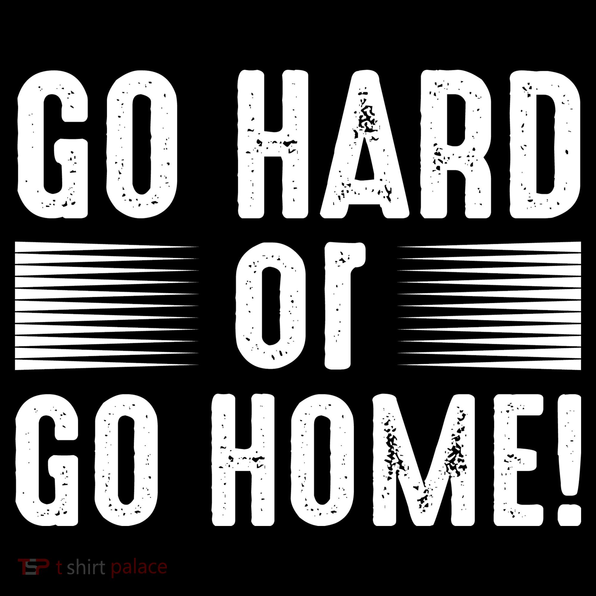 Go Hard Or Go Home Visor