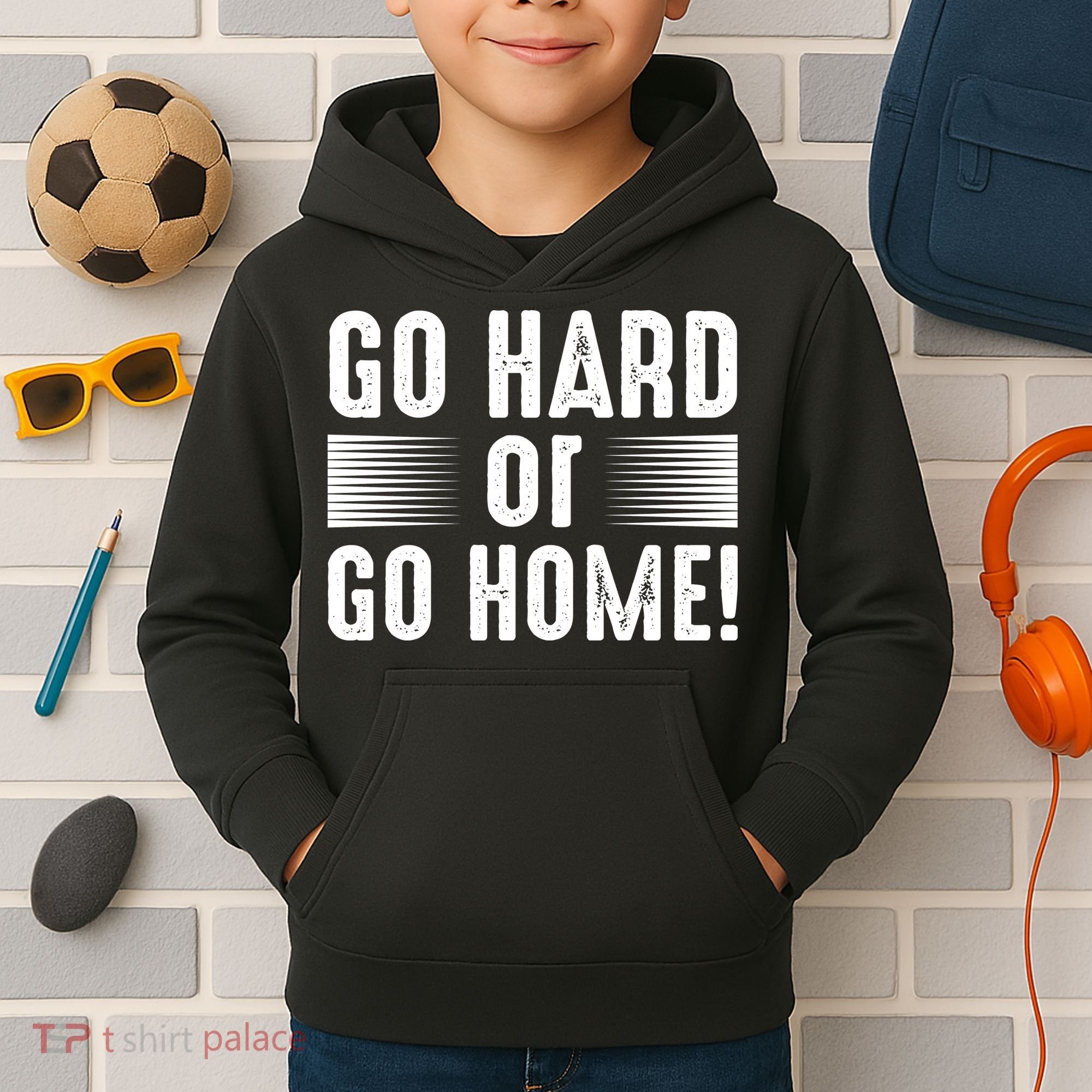 Go Hard Or Go Home Kids Hoodie