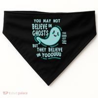 Ghosts Believe In You Funny Halloween USA-Made Doggie Bandana thumb 0