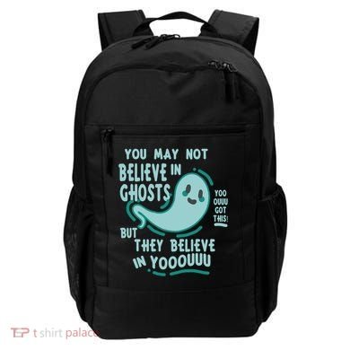 Ghosts Believe In You Funny Halloween Backpack