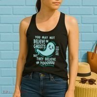 Ghosts Believe In You Funny Halloween Women's Tank Top thumb 2