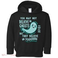 Ghosts Believe In You Funny Halloween Toddler Hoodie thumb 0