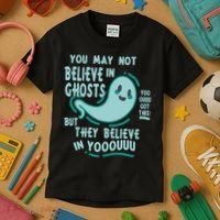 Ghosts Believe In You Funny Halloween Kids T-Shirt thumb 3