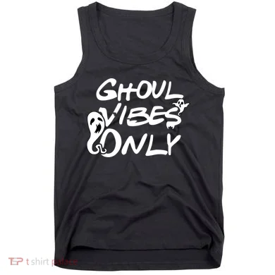 Ghoul Vibes Only Tank Top