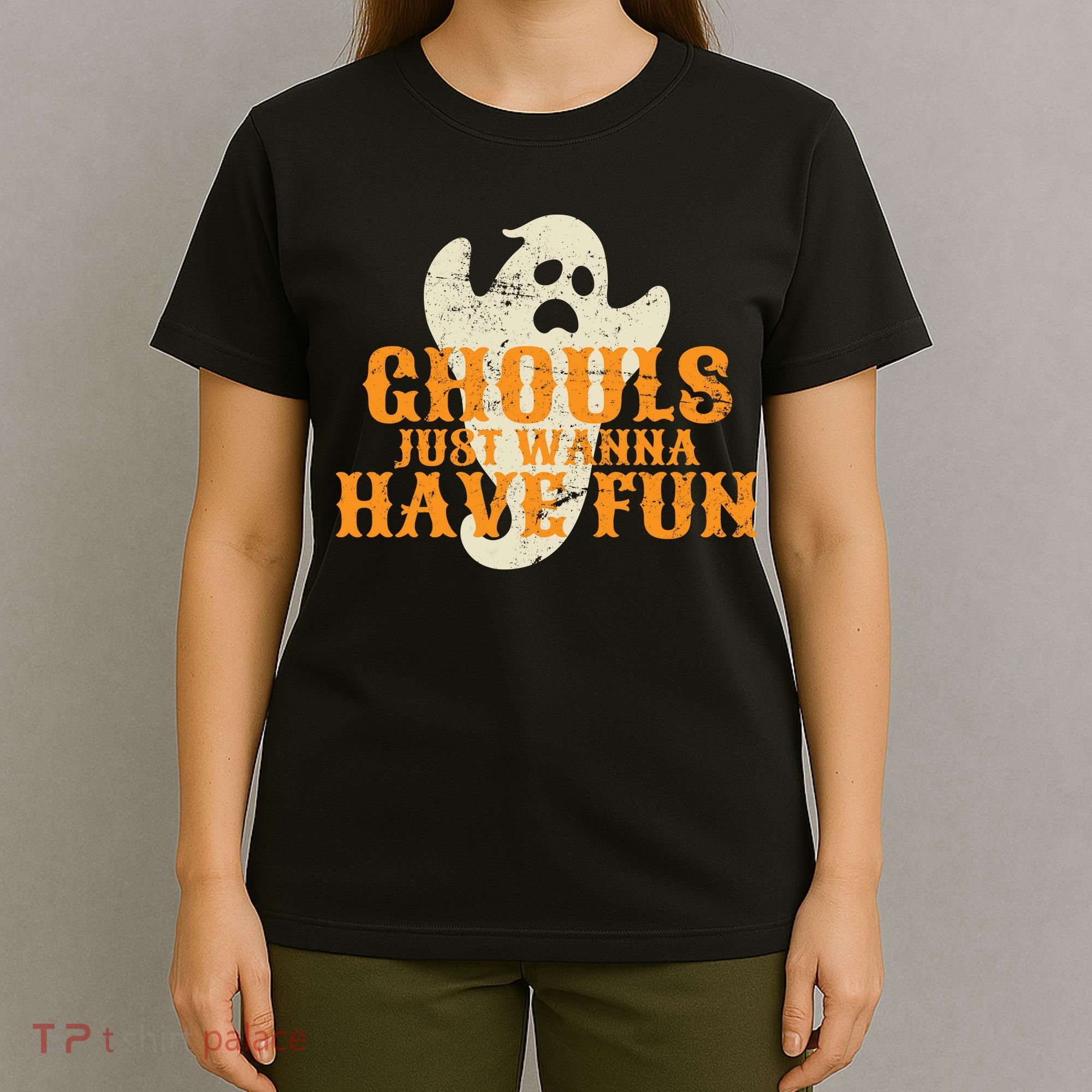 Ghouls Just Wanna Have Fun T-Shirt
