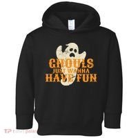 Ghouls Just Wanna Have Fun Toddler Hoodie thumb 0
