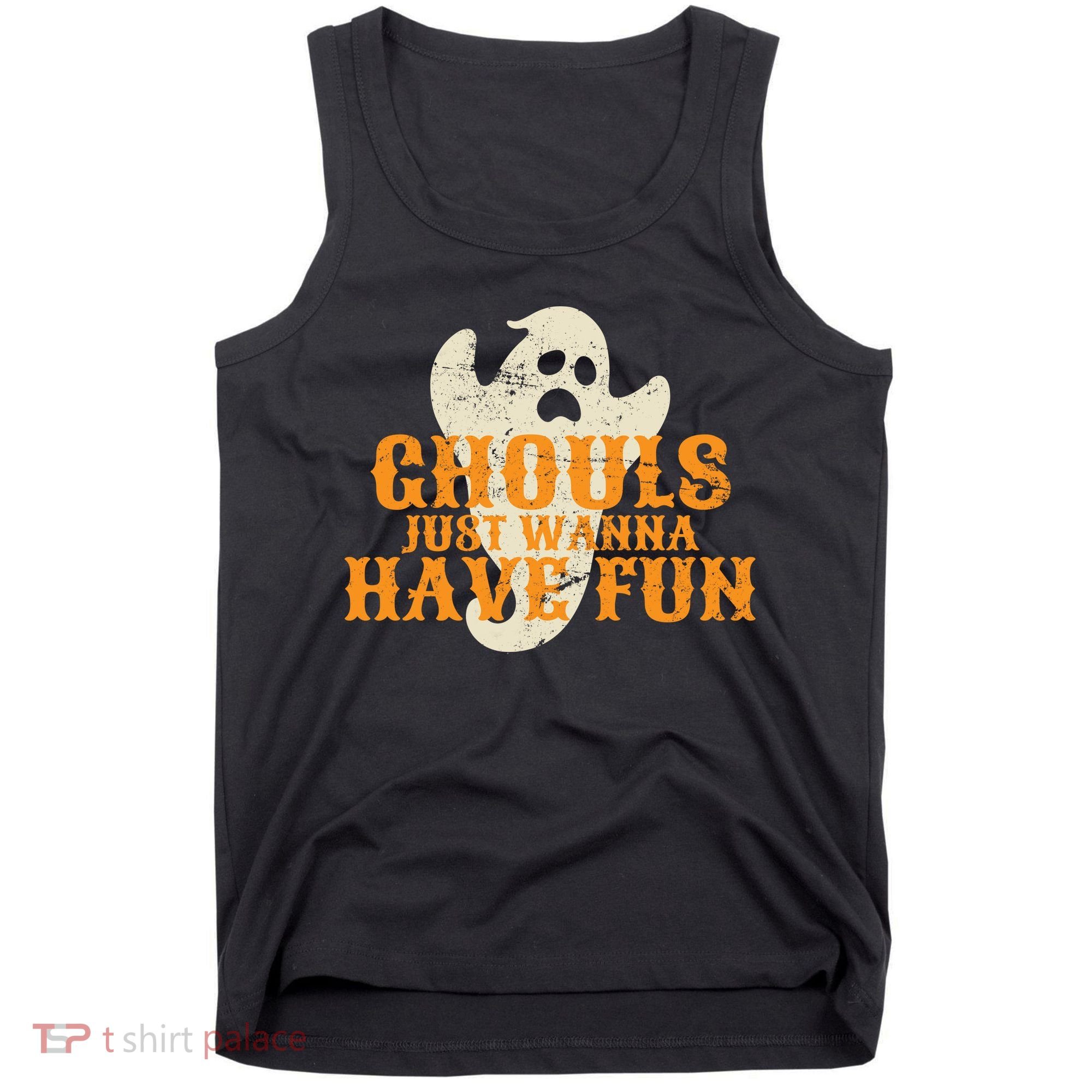 Ghouls Just Wanna Have Fun Tank Top