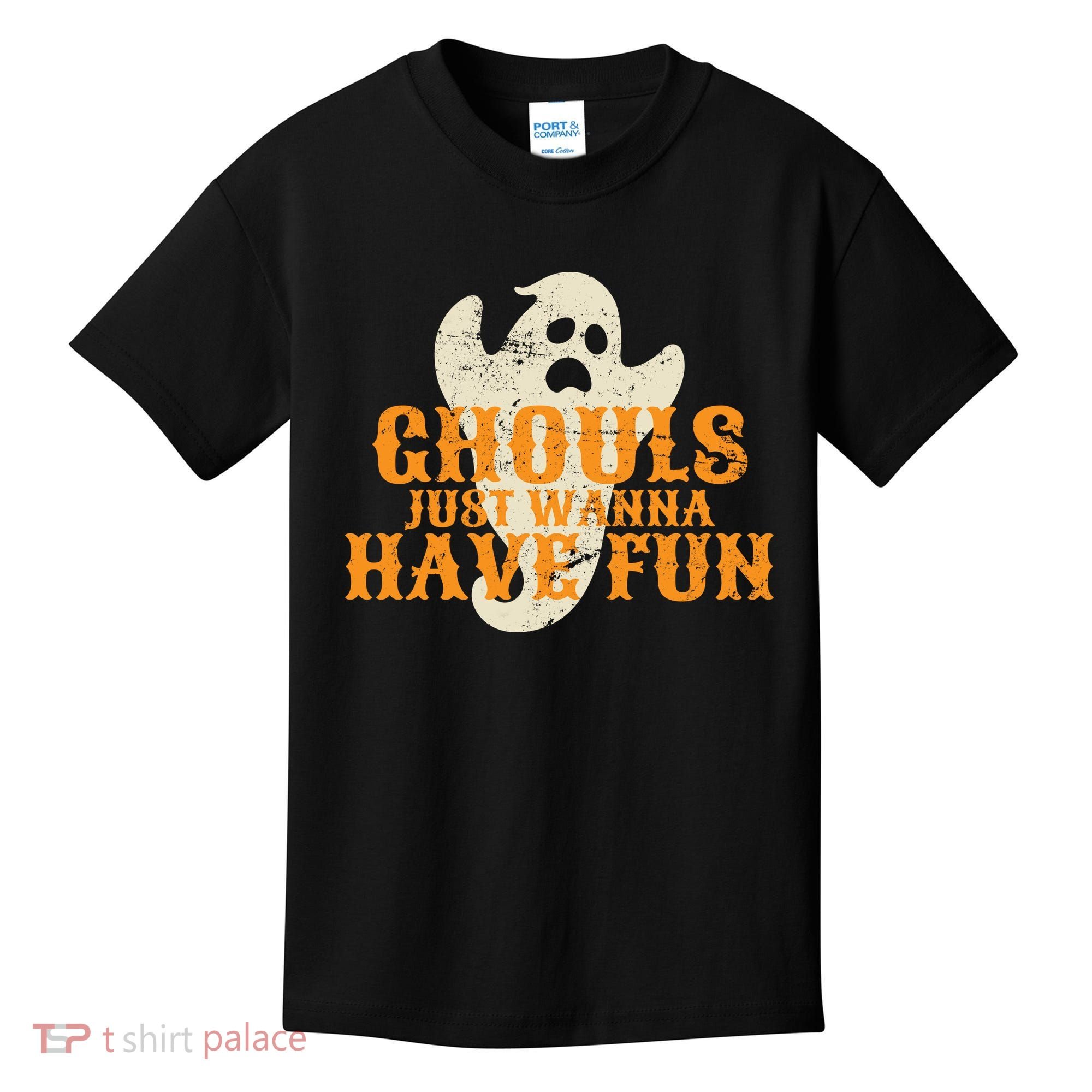 Ghouls Just Wanna Have Fun Kids T-Shirt