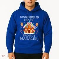 Gingerbread House Project manager Decorating Baking Xmas  Hoodie thumb 2
