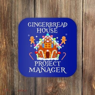 Gingerbread House Project manager Decorating Baking Xmas  Coaster