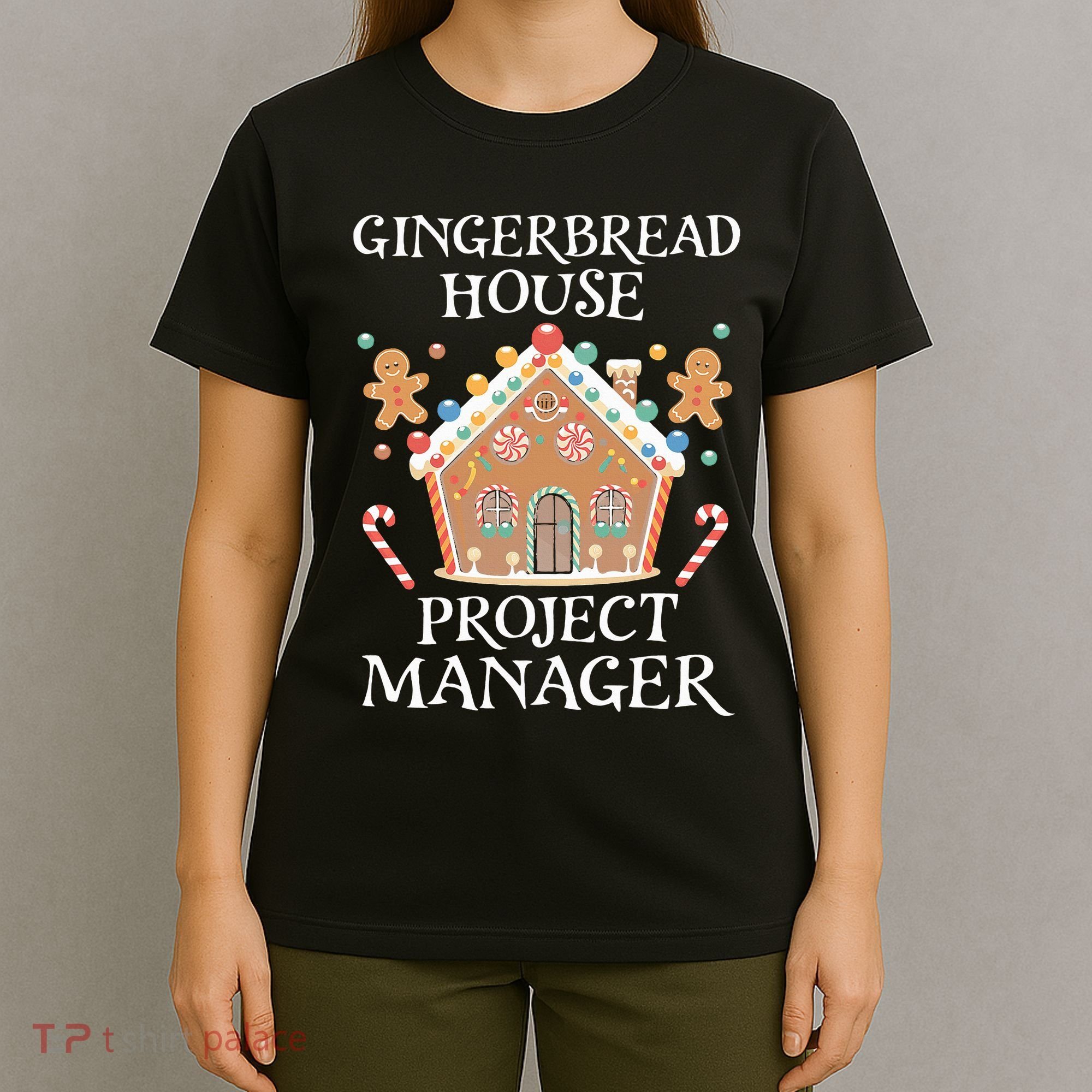 Gingerbread House Project Manager Cookie Baking Christmas T-Shirt