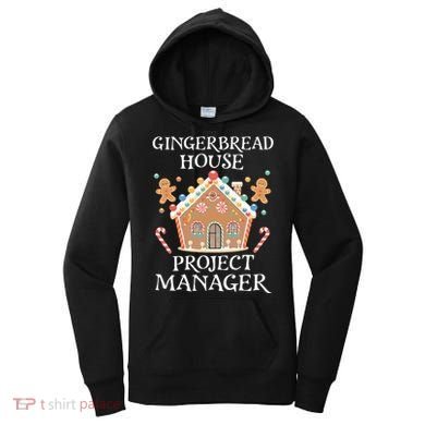 Gingerbread House Project Manager Cookie Baking Christmas Women's Hoodie