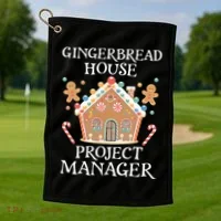 Gingerbread House Project Manager Cookie Baking Christmas Golf Towel thumb 1