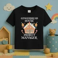 Gingerbread House Project Manager Cookie Baking Christmas Toddler T-Shirt thumb 3