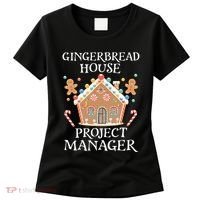 Gingerbread House Project Manager Cookie Baking Christmas Women's T-Shirt thumb 0