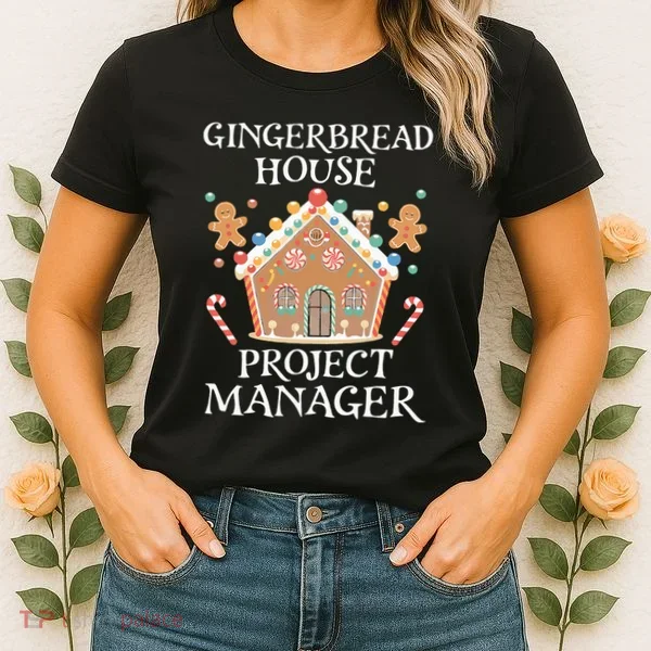 Gingerbread House Project Manager Cookie Baking Christmas Women's T-Shirt