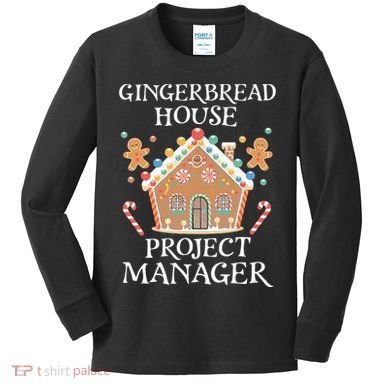 Gingerbread House Project Manager Cookie Baking Christmas Kids Long Sleeve Shirt