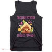 Gingerbread House Project Manager Family Matching Tank Top thumb 0