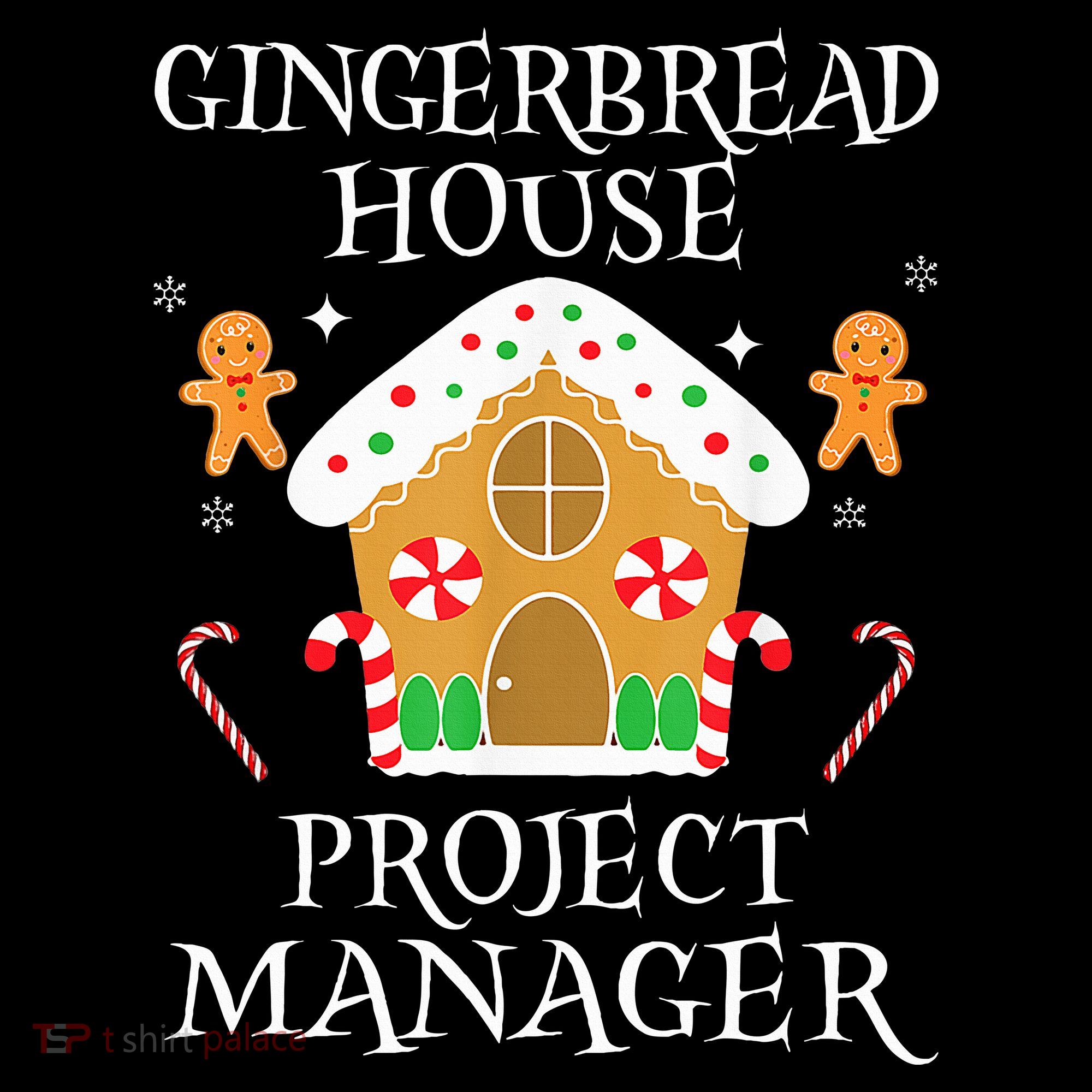 Gingerbread House Project manager Decorating  Long Sleeve Shirt