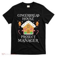 Gingerbread House Project manager Decorating  T-Shirt thumb 0