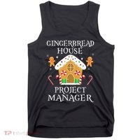 Gingerbread House Project manager Decorating  Tank Top thumb 0