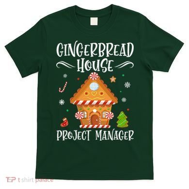 Gingerbread House Project Manager Baking Xmas Pajamas T-Shirt