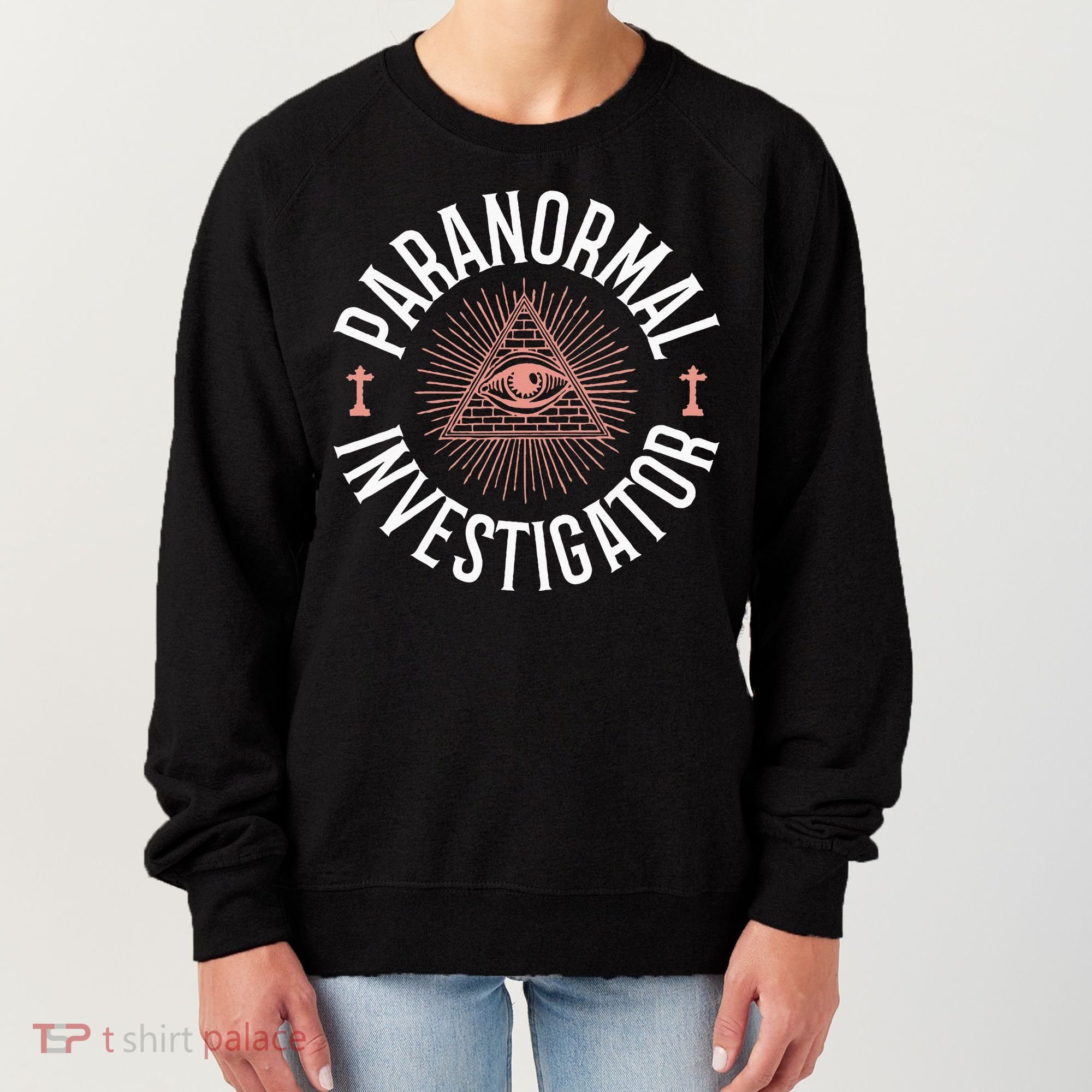 Ghost Hunter Paranormal Investigator Women's Sweatshirt