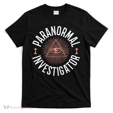 Ghost Hunter Paranormal Investigator T-Shirt