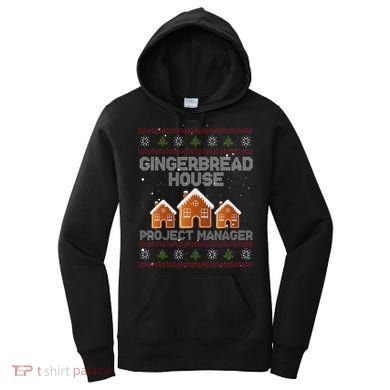 Gingerbread House Project Manager – Xmas Holiday Baking Women's Hoodie