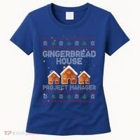 Gingerbread House Project Manager – Xmas Holiday Baking Women's T-Shirt thumb 0