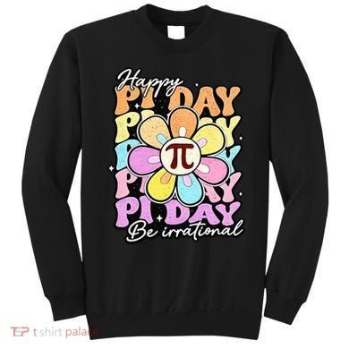 Groovy Happy Pi Day 3.14 Math Teacher Daisy Flower Sweatshirt
