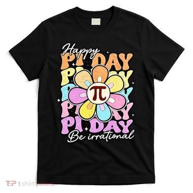 Groovy Happy Pi Day 3.14 Math Teacher Daisy Flower T-Shirt