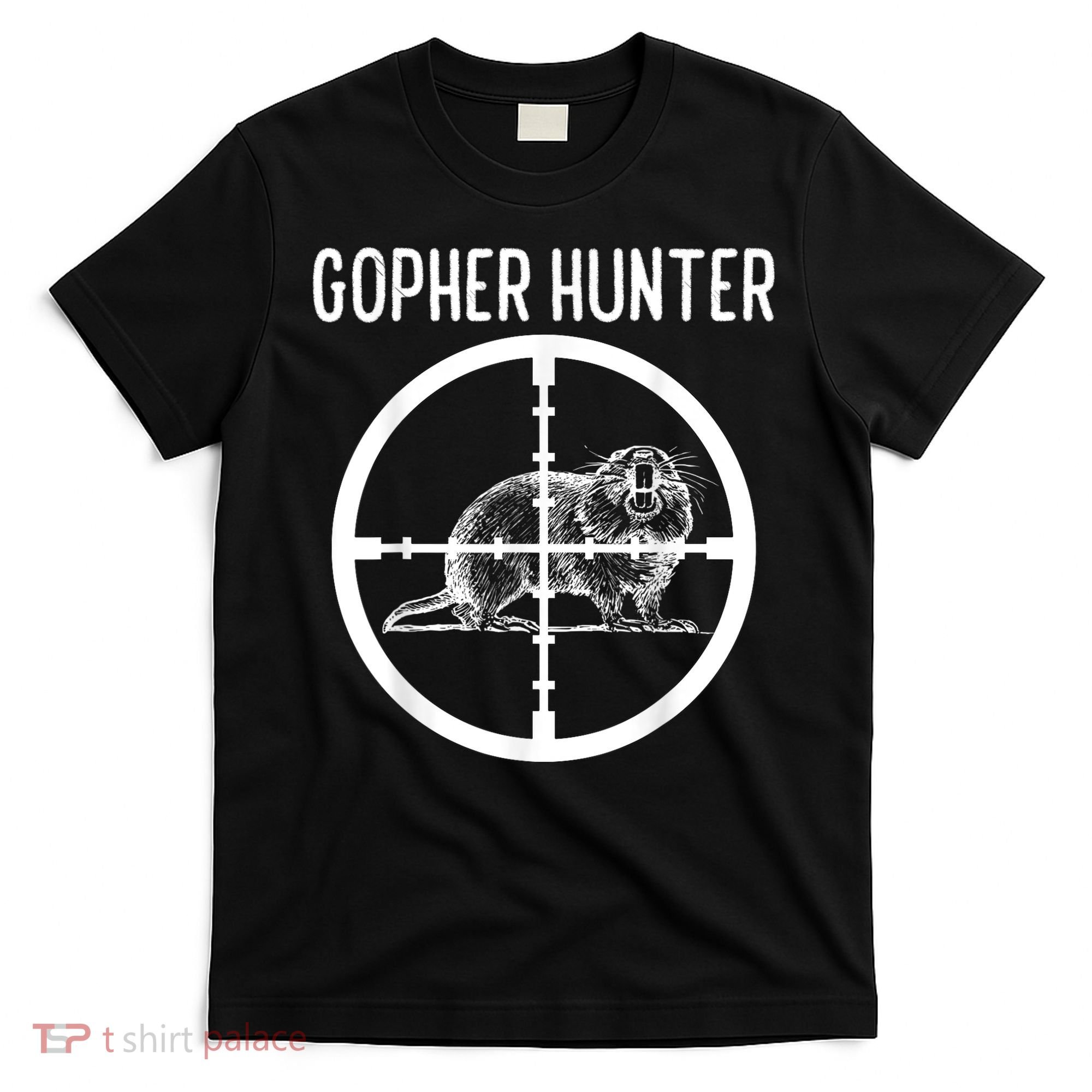 Gopher Hunter Rat And Mouse Control Expert T-Shirt